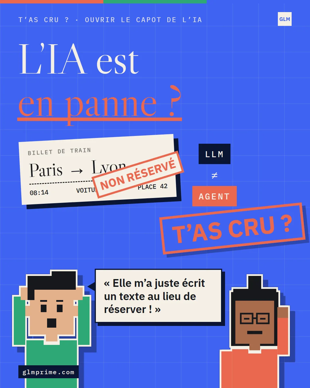 Miniature T’as cru : L’IA est en panne ? Hugo : « Elle m’a juste écrit un texte au lieu de réserver ! »